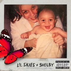 Lil Skies – Shelby (2019)