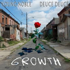 Young Noble & Deuce Deuce – Growth (2019)