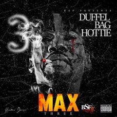 Duffel Bag Hottie – Max 3 (2019)