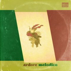 Tone Spliff – Ardore Melodico (2019)