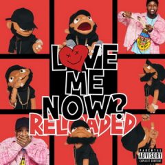 Tory Lanez – LoVE me NOw (ReLoAdeD) (2019)
