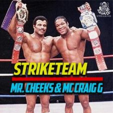 Mr. Cheeks & Craig G – Strike Team (2019)