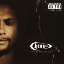 Chino XL – Here to Save You All (1996)