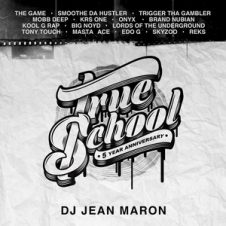 DJ Jean Maron – True School (5th Anniversary) (2019)