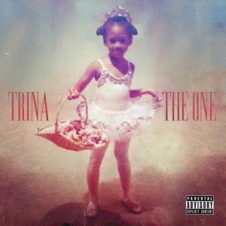Trina – The One (2019)