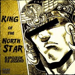 Napoleon Da Legend – King of the North Star (2019)