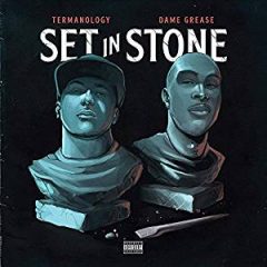 Termanology & Dame Grease – Set in Stone (2019)
