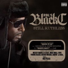 Black C – Still Ruthless (2012)