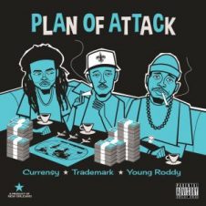 Curren$y, Trademark Da Skydiver & Young Roddy – Plan of Attack (2019)