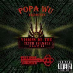 Popa Wu – Visions Of The 10th Chamber Pt. II (2008)