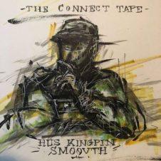Hus Kingpin & SmooVth – The Connect Tape (2019)