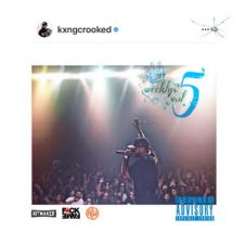 KXNG Crooked – The Weeklys Vol. 5 (2019)
