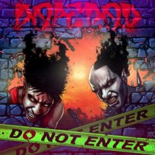 Dope D.O.D. – Do Not Enter (2019)