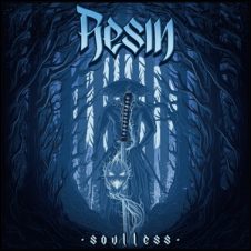 Resin – Soulless (2019)