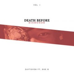 Zaytoven & Doe B. – Death Before Dishonor Vol. 1 (2020)