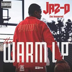 Jaz-O – The Warmup (2020)