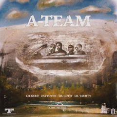 Lil Keed, Lil Yachty, Zaytoven & Lil Gotit – A-Team (2020)