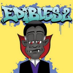 Count Bass D – Edibles 2 (2020)