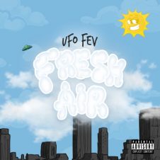 Statik Selektah & UFO FEV – Fresh Air (2020)