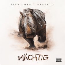 Illa Ghee & Defekto – Mächtig (2020)