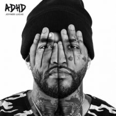 Joyner Lucas – ADHD (2020)