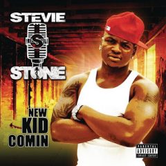 Stevie Stone – New Kid Comin (2009)