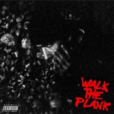 Da$h – Walk The Plank (2020)