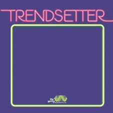 Vanderslice – Trendsetter (2020)