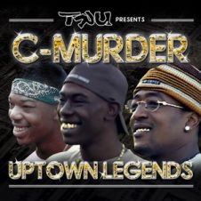 Tru Presents C-Murder: Uptown Legends (2020)