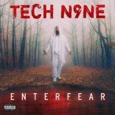 Tech N9ne – ENTERFEAR (2020)