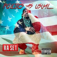 Ra Set – Politics as Usual (2020)