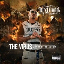 Mr. Criminal – The Virus Quarantine Album (2020)