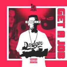 DJ Beanz – Get A Job (2020)