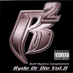 Ruff Ryders – Ryde Or Die Vol. 2 (2000)