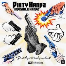 Invizible Handz & DirtyDiggs – Dirty Handz (2020)