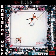 Slik Jack – East$ide Wolf (2020)