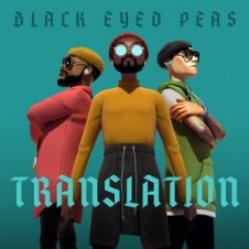 Black Eyed Peas – Translation (2020)