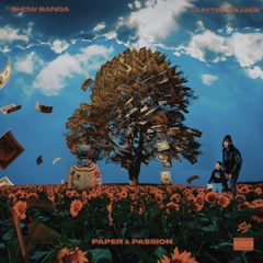Show Banga & Clayton William – Paper & Passion (2020)