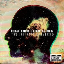 Killah Priest & Vendetta Kingz – The Infinite Universe (2020)