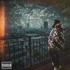Rod Wave – Pray 4 Love (Deluxe) (2020)