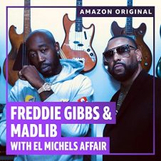 Freddie Gibbs & Madlib – The Diamond Mine Sessions (Amazon Original) with El Michels Affair (2020)