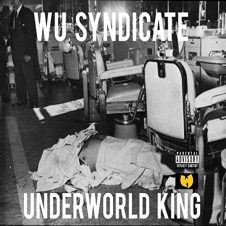Wu-Syndicate – Underworld Kings (2020)