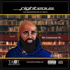 Righteous – Be Conscious Of… (2020)