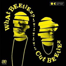 Cut Beetlez – What Beetlez? (2020)