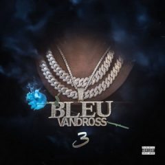 Yung Bleu – Bleu Vandross 3 (2020)