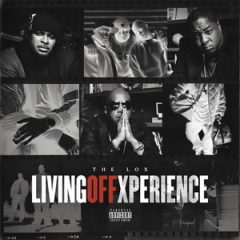 The LOX – Living Off Xperience (2020)