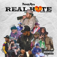 Philthy Rich – Real Hate (Deluxe Edition) (2020)