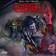 Reel Wolf – Rabid Violence (2020)