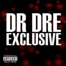Dr. Dre – Exclusive (Unreleased) (2001)