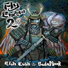 Eloh Kush & Budamunk – FLY Emperor 2